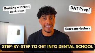 How To Get Into Dental School Step By Step Tutorial