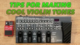 Tips for Violin Tones