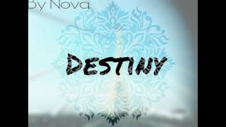 Destiny - Nova