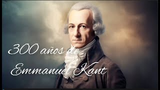 Los 300 años del nacimiento de Emmanuel Kant. Vigencia de su aporte a la teoría del conocimiento.