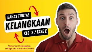 Memahami Kelangkaan Sebagai Inti dari Masalah Ekonomi