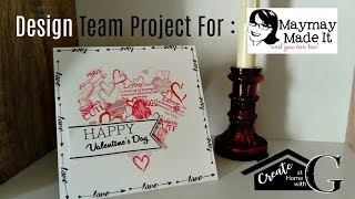 Design Team Project for: Maymaymadeit.com Valentine Card