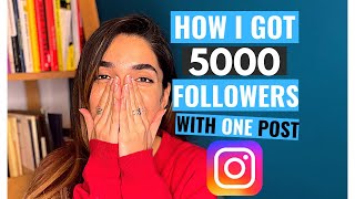 #instagram 5000 Organic followers Just with One post in 2021 (My strategy to gain followers in 24h)
