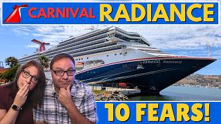 10 Fears we have Sailing on the Carnival Radiance (Answered!)