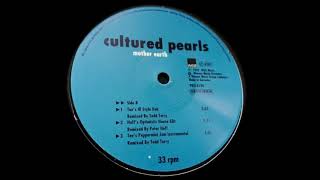 Cultured Pearls - Mother Earth (Hoff's House Edit)