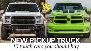 10 Best Pickup Trucks to Buy in 2017-2018 (Prices and Specs Compared)
