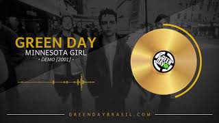 Green Day: Minnesota Girl [Demo, 2001]