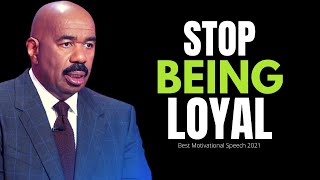 Stop Being Loyal (Steve Harvey, Jim Rohn, Joel Osteen, Les Brown) Best Motivational Speech 2022