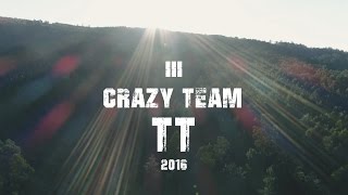 III Crazy Team TT