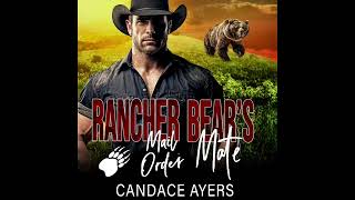 Rancher Bear’s Mail Order Mate Audiobook (Book#2 in the Rancher Bears series)