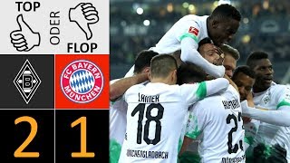 Borussia M'Gladbach - FC Bayern München 2:1 | Top oder Flop?
