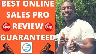 Online Sales Pro Review -👊HOW TO DOMINATE ONLINE SALES PRO 👊