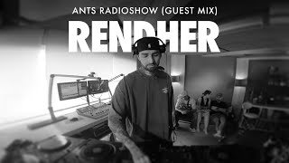 Rendher | ANTS RADIOSHOW (Guest Mix)