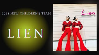 【2021NEW CHILDREN'S 発表会】『Lien』NCチーム