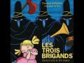 la chanson des brigands 2ème partie