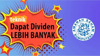 Dividen ASB akan lebih banyak jika simpan ikut teknik ini.