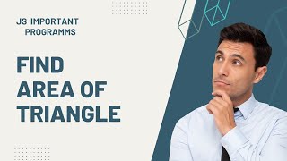 Find Area Of Triangle Using JavaScript || JS Method