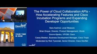 The Power of Cloud Collaboration APIs   How Accelerating Features and Cisco Incubation Programs are