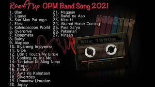 Nonstop Road Trip OPM Legend Songs- Rivermaya, PNE, Siakol, Eheads, Grin Dept., Yano, Siakol
