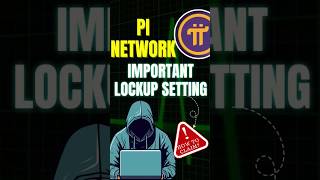 🚨 Important Pi Network Lockup Settings 🚨 How to Transfer Pi Coins to Mainnet #pinetwork #shortsfeed