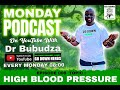 Go Down Herbs Dr Bubudza Speaking About High Blood Pressure Episode006 (English Version)