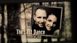 Dateline Episode Trailer: The Last Dance | Dateline NBC