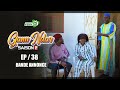 GANU NDAR SAISON 2 NIANKOU AK MANOUMBÉ EPISODE 38 bande annonce