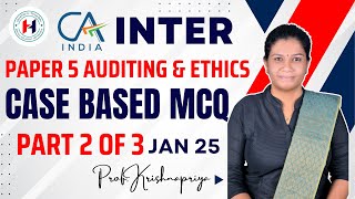 CA Inter P5 Auditing and Ethics | CASE BASED MCQ | Part 2 | Prof.Krishnapriya | in Tamil