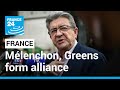 French Greens, leftist Mélenchon form alliance ahead of parliamentary elections • FRANCE 24