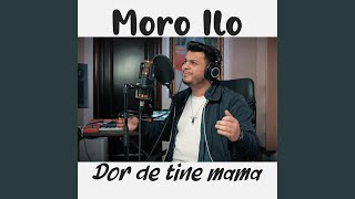 Dor de tine mama