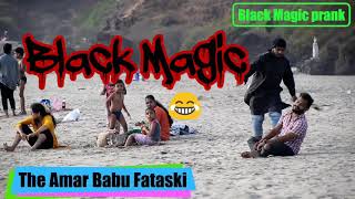 Trailer 😍Black Magic prank in Goa😁