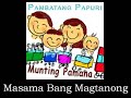 masama bang magtanong pambatang papuri munting pamana