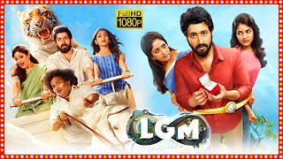 LGM Latest Telugu Comedy Full Length HD Movie | Harish Kalyan | Nadhiya | Ivana | TBO