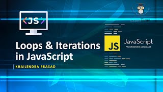 Loops & Iterations in JavaScript || JavaScript Tutorial || Explained in Hindi 🚀