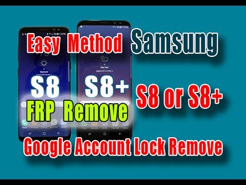 Samsung S8 Or S8+ FRP Lock Remove Easy Method - YouTube