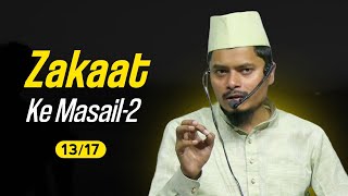 Zakaat Ke Masail Part 2 • Shaik Abdul Gaffar Salafi