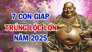 7 con giáp được ĐỨC PHẬT dự báo TRÚNG VẬN MAY lớn năm 2025 – bạn có trong danh sách?