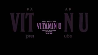 all i want i vitamin u💊💊 premiere today 21:15 WIB