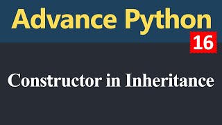 Constructor in Inheritance in Python (Hindi)