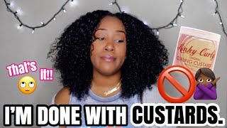 I'M DONE WITH CUSTARDS 🚫  I TRIED KINKY CURLY CURLING CUSTARD....