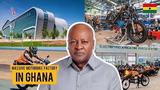 President John Mahama Launches Electric Motorbike Assembling Plant in Ghana