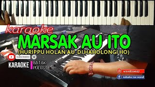 Karaoke MARSAK AU ITO(Hurippu Holan Au Di Haholongi Ho) Simenstar Trio ||Live Keyboard