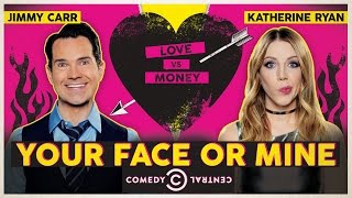 Jimmy Carr and Katherine Ryan Introduce New Your Face Or Mine | Comedy Central