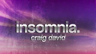 Craig David - Insomnia (Lyrics)