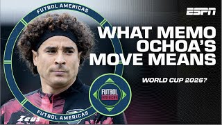 Could Memo Ochoa REALISTICALLY feature at the 2026 World Cup?! | Futbol Americas