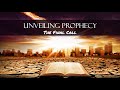 Night 11a | Blessed Are the Dead | Unveiling Prophecy - The Final Call with Pastor Damon Snead