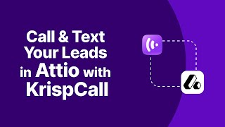 Attio CRM Integration with KrispCall | Full Setup Guide & Tutorial