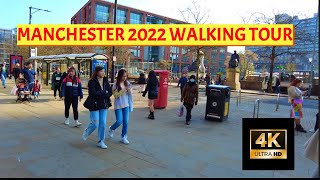 Manchester UK 2022 walking tour (4K UHD)