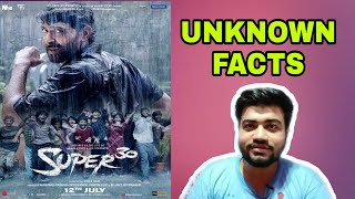 SUPER 30- UNKNOWN FACTS