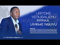 Mch Yohana Magembe - USITOKE YERUSALEMU MPAKA UVIKWE NGUVU